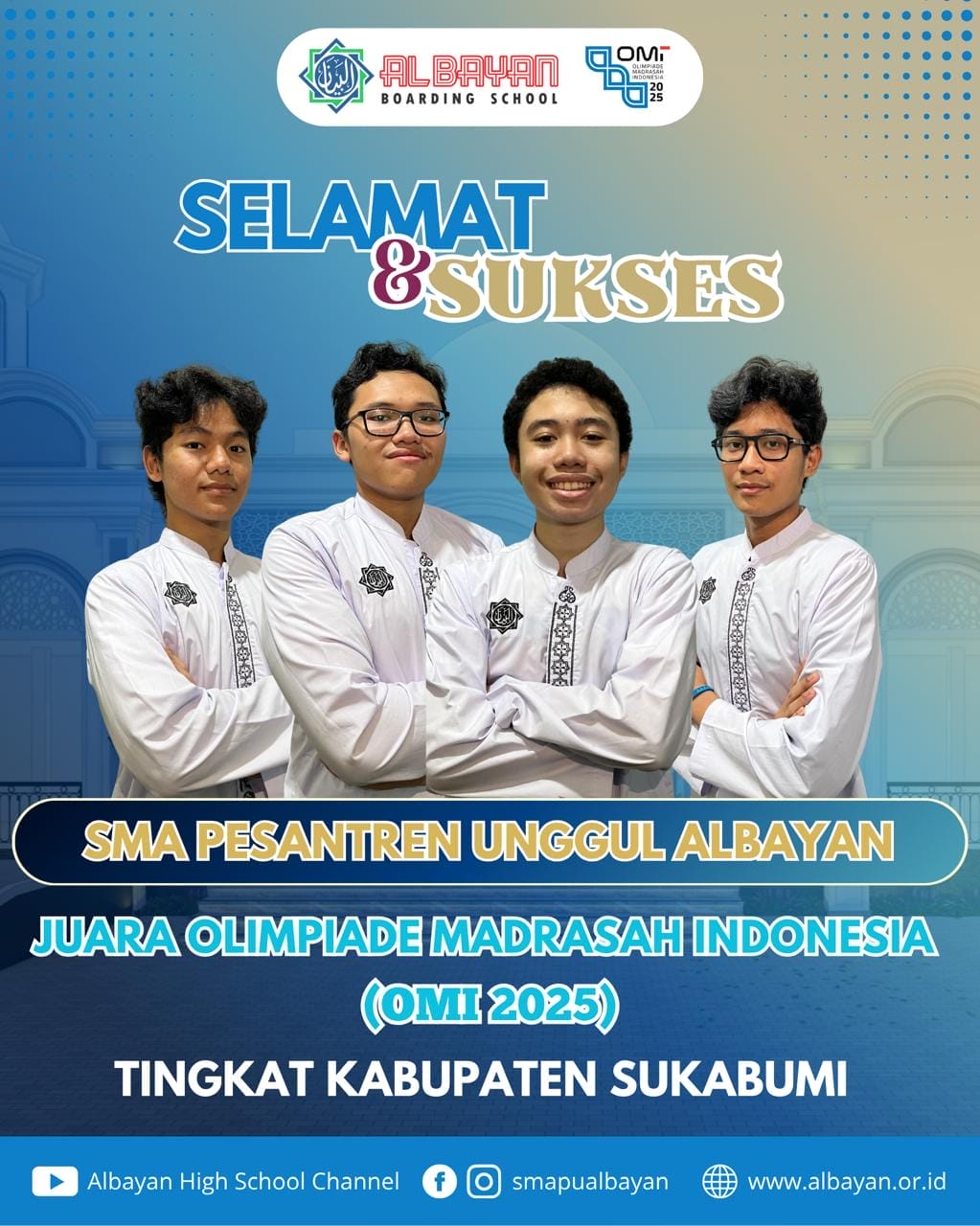 SMA Al Bayan Cibadak juara OMI 2025